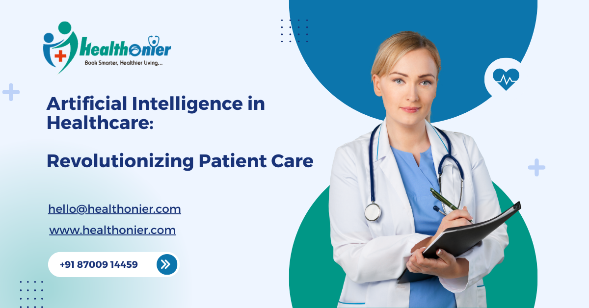 Artificial Intelligence in Healthcare: Revolutionizing Patient Care