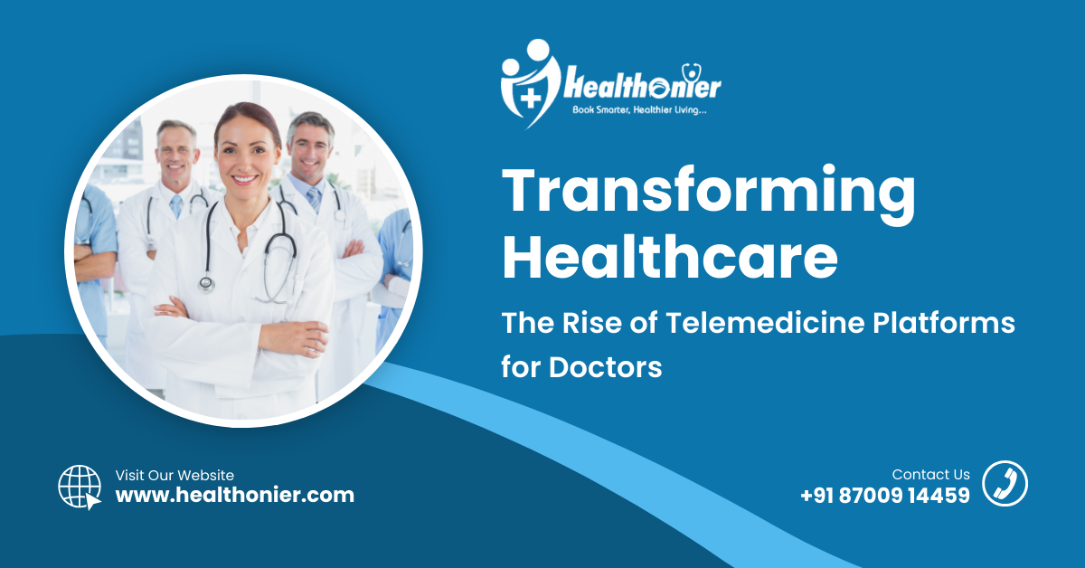 Telemedicine Platforms for Doctors